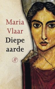 Cover boek Maria Vlaar - Diepe Aarde