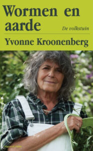 Omslag boek Wormen en aarde, Yvonne Kroonenberg - lezing Amstelglorie